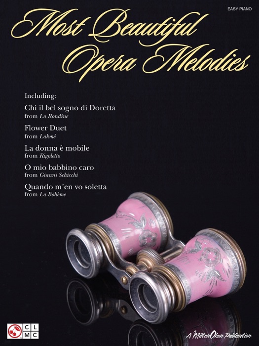 Most Beautiful Opera Melodies for Easy Piano (Songbook)