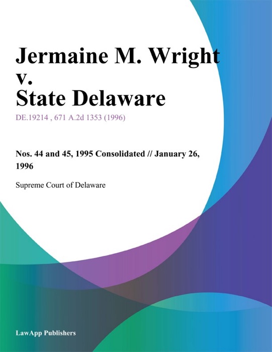 Jermaine M. Wright v. State Delaware