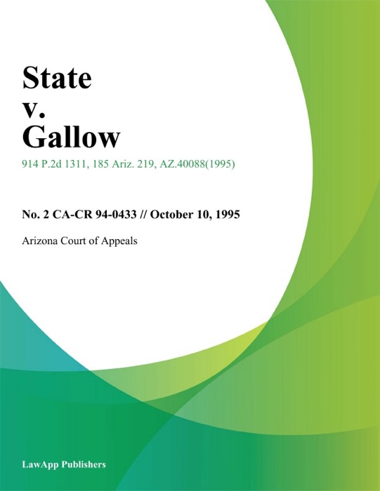 State v. Gallow