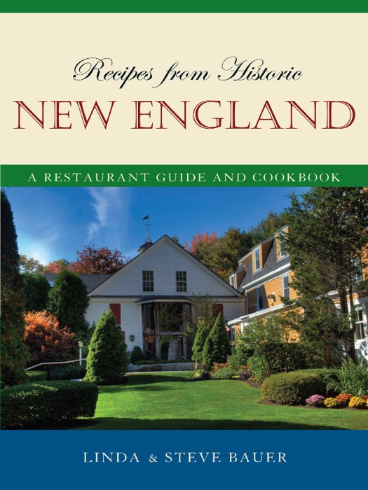 Recipes From Historic New England