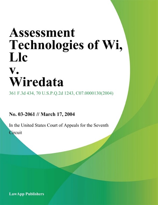 Assessment Technologies of WI, LLC v. Wiredata, Inc.