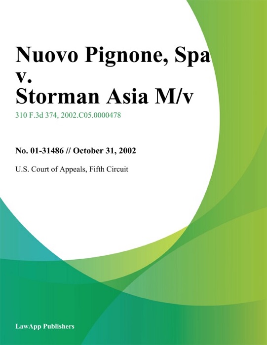 Nuovo Pignone, SpA, v. Storman Asia M/V