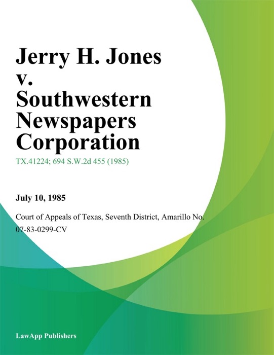 Jerry H. Jones v. Southwestern Newspapers Corporation