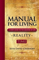 Manual For Living: Reality - TIME