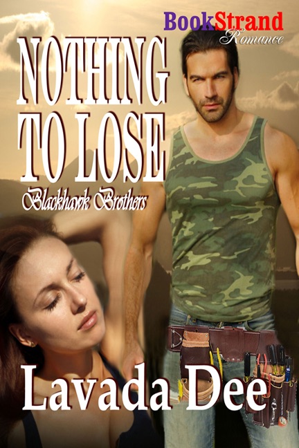 Nothing to Lose [Blackhawk Brothers]