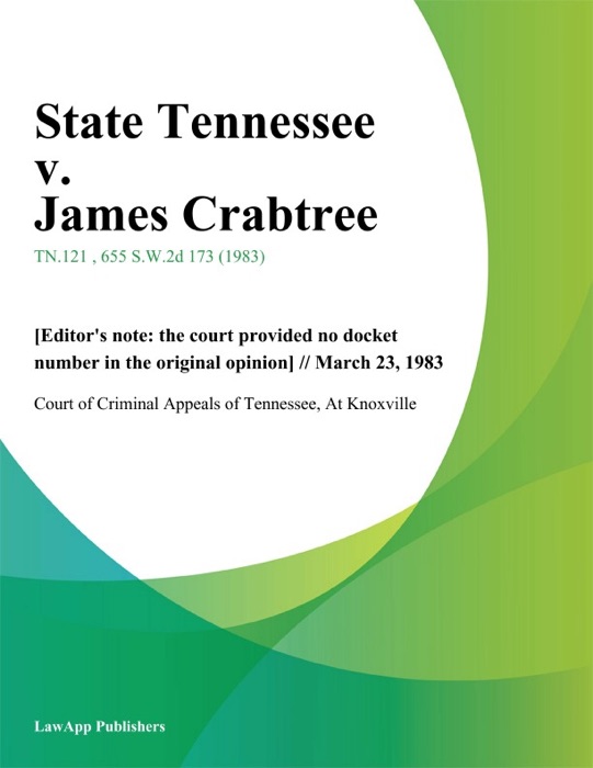 State Tennessee v. James Crabtree