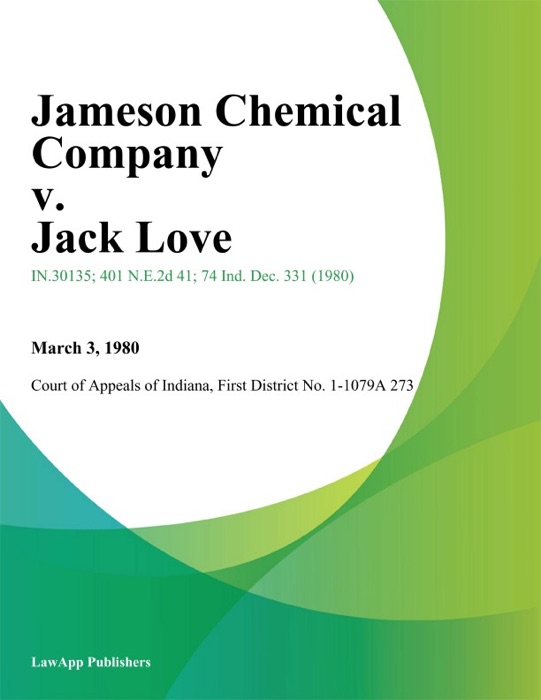 Jameson Chemical Company v. Jack Love