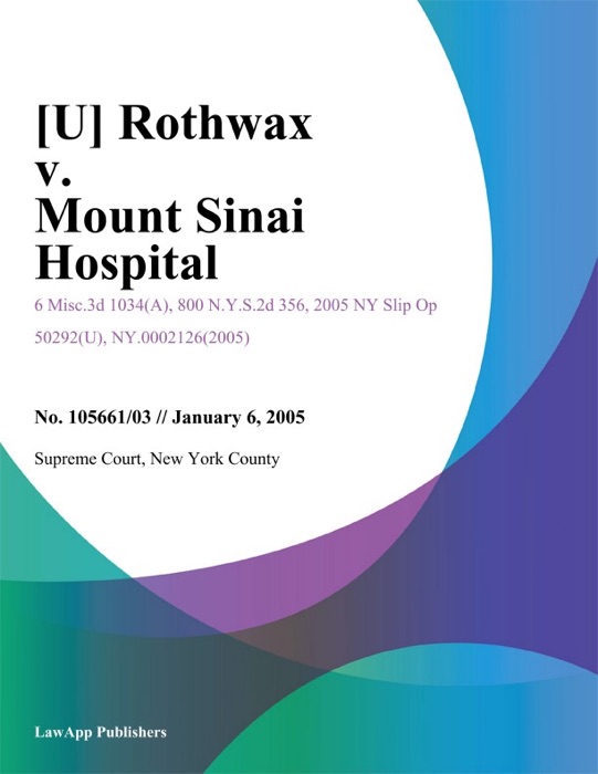 Rothwax v. Mount Sinai Hospital