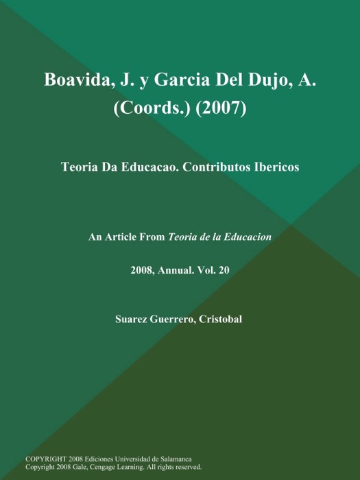 Boavida, J. y Garcia Del Dujo, A (Coords.) (2007): Teoria Da Educacao. Contributos Ibericos