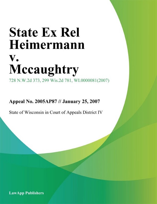 State Ex Rel Heimermann v. Mccaughtry
