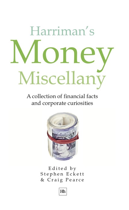 Harriman's Money Miscellany