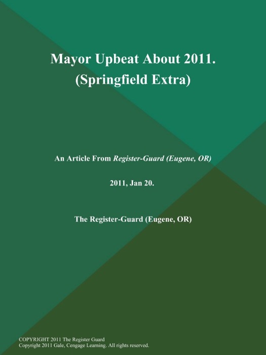 Mayor Upbeat About 2011 (Springfield Extra)