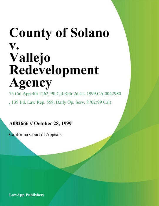 County Of Solano V. Vallejo Redevelopment Agency