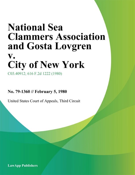 National Sea Clammers Association and Gosta Lovgren v. City of New York