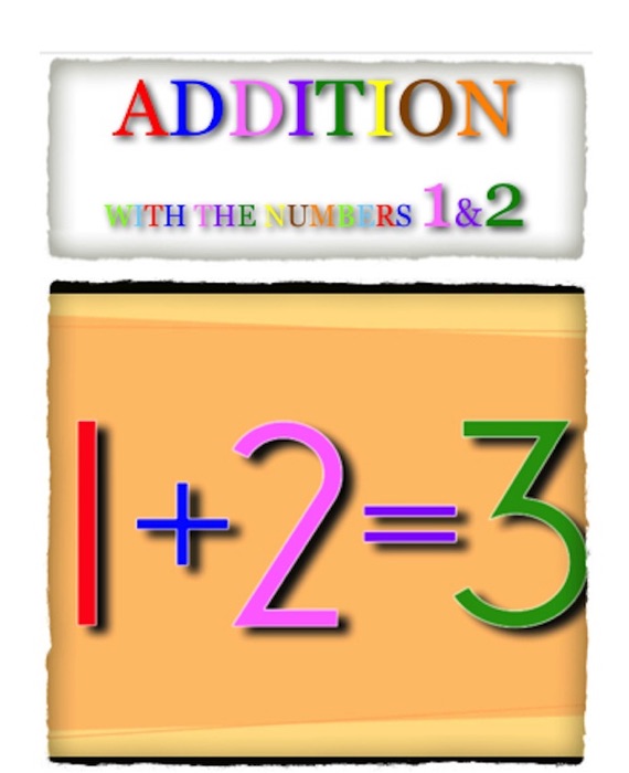 Addition With the Numbers 1 & 2