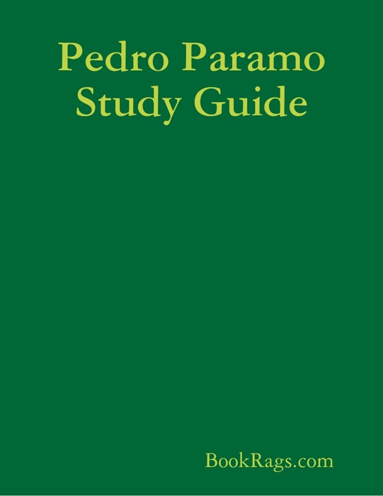 Pedro Paramo Study Guide