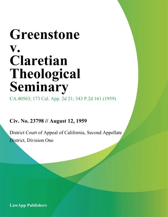 Greenstone v. Claretian Theological Seminary