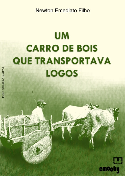 Um Carro de Bois Que Transportava Logos