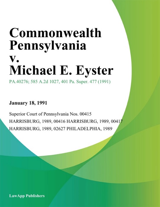 Commonwealth Pennsylvania v. Michael E. Eyster