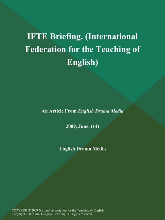 IFTE Briefing (International Federation for the Teaching of English)