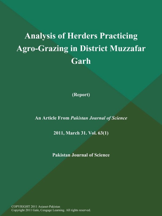 Analysis of Herders Practicing Agro-Grazing in District Muzzafar Garh (Report)