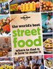 The World’s Best Street Food - Lonely Planet