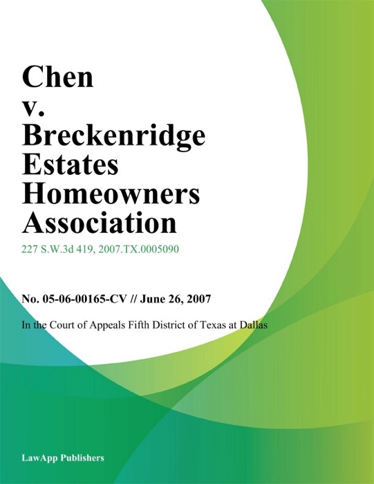 Chen v. Breckenridge Estates Homeowners Association