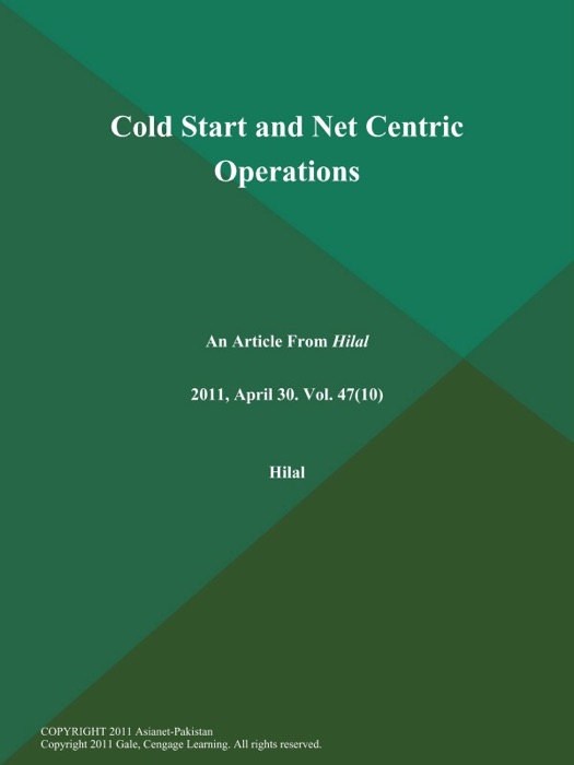 Cold Start and Net Centric Operations
