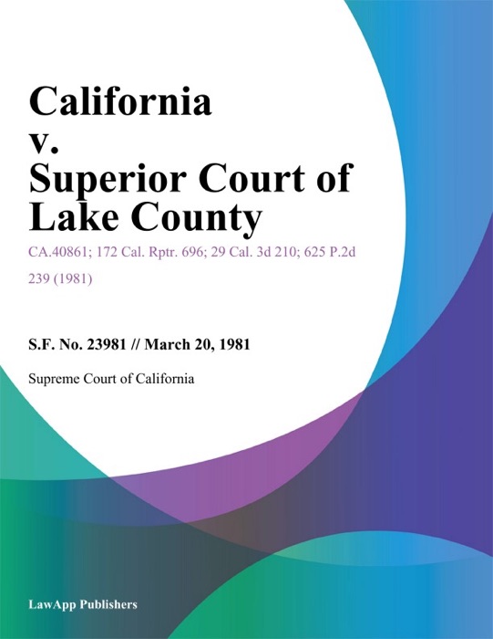 California V. Superior Court Of Lake County