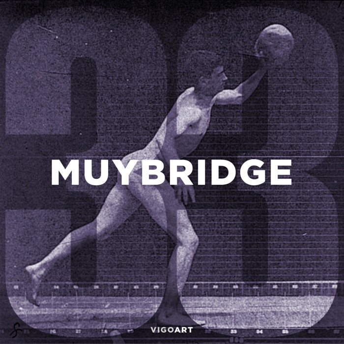 Muybridge (Vigo 33's)