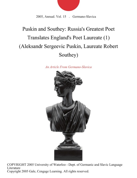 Puskin and Southey: Russia's Greatest Poet Translates England's Poet Laureate (1) (Aleksandr Sergeevic Puskin, Laureate Robert Southey)