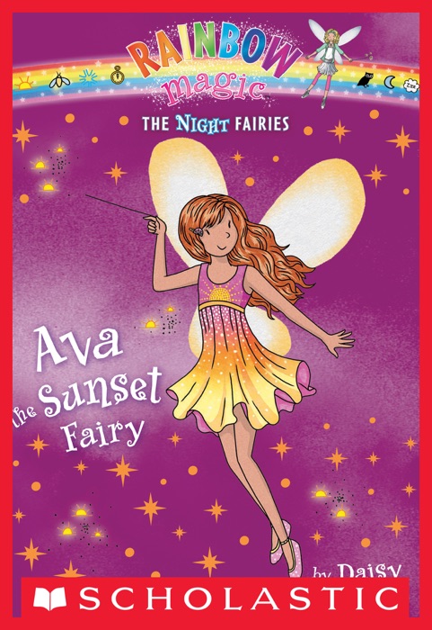 Night Fairies #1: Ava the Sunset Fairy