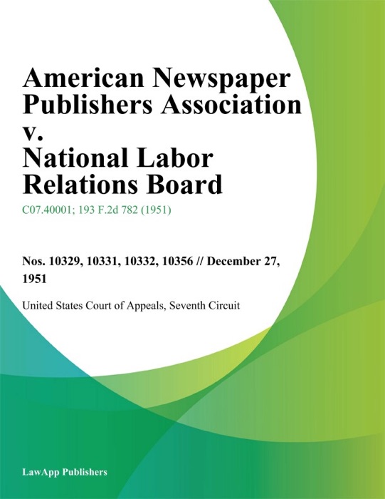 American Newspaper Publishers Association v. National Labor Relations Board