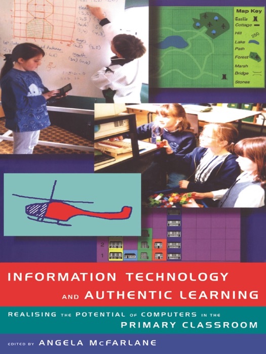 Information Technology and Authentic Learning