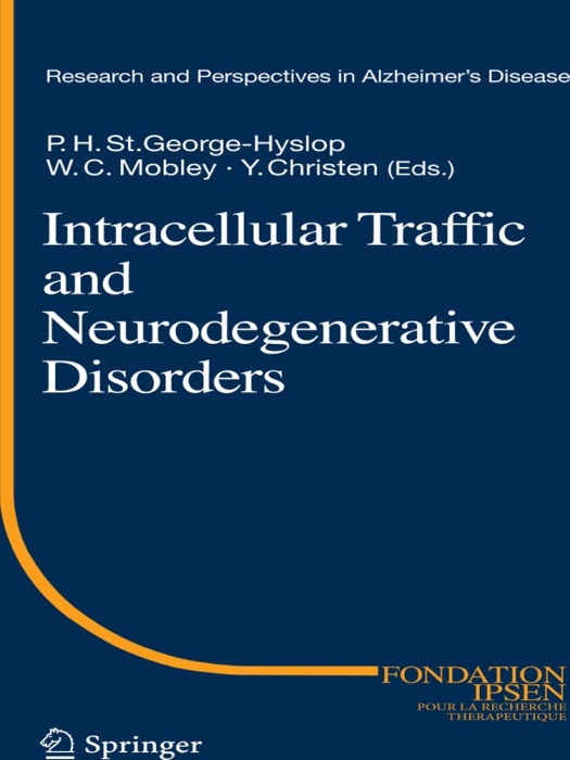 Intracellular Traffic and Neurodegenerative Disorders