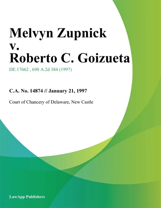 Melvyn Zupnick v. Roberto C. Goizueta