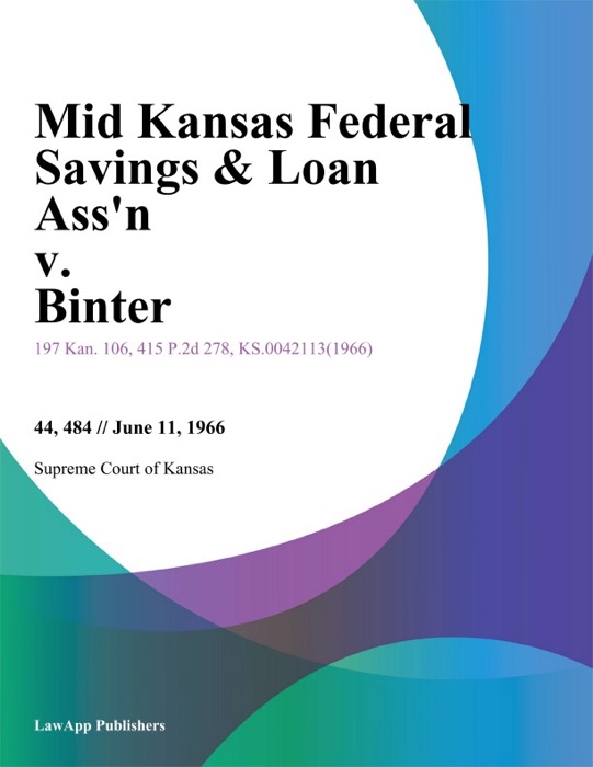 Mid Kansas Federal Savings & Loan Ass'n v. Binter