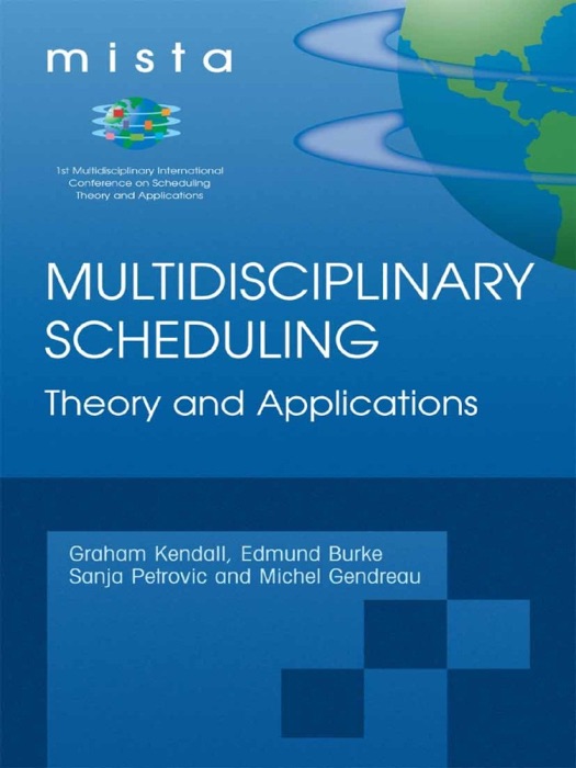 Multidisciplinary Scheduling: Theory and Applications