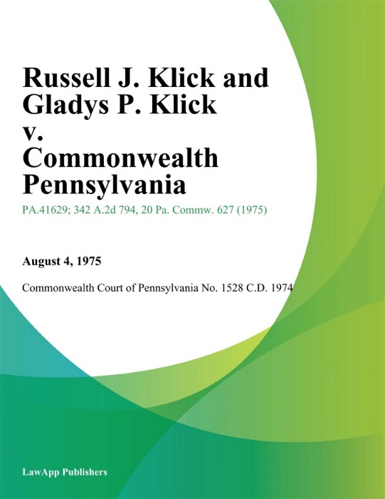 Russell J. Klick and Gladys P. Klick v. Commonwealth Pennsylvania