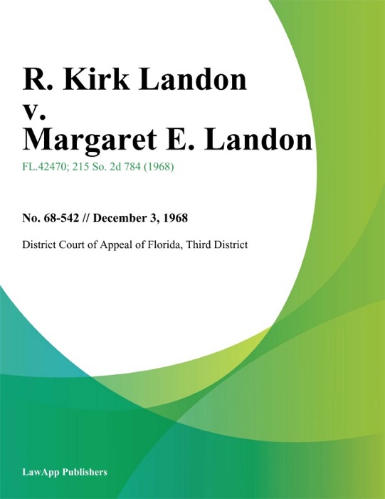 R. Kirk Landon v. Margaret E. Landon