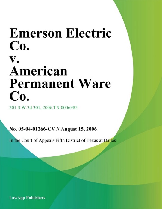 Emerson Electric Co. V. American Permanent Ware Co.