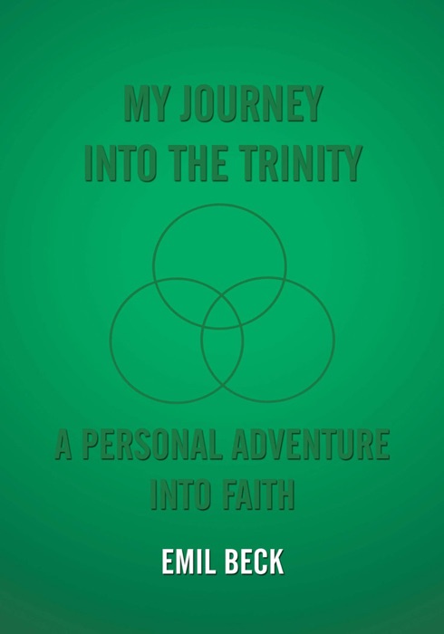 My Journey Into The Trinity