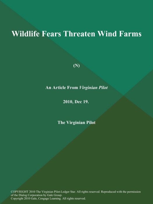 Wildlife Fears Threaten Wind Farms (N)