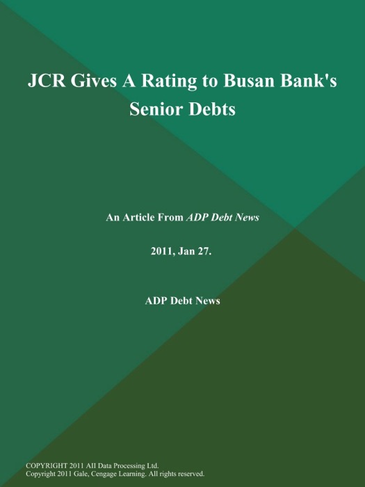 JCR Gives A Rating to Busan Bank's Senior Debts