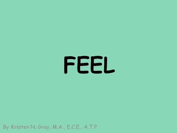 Feel