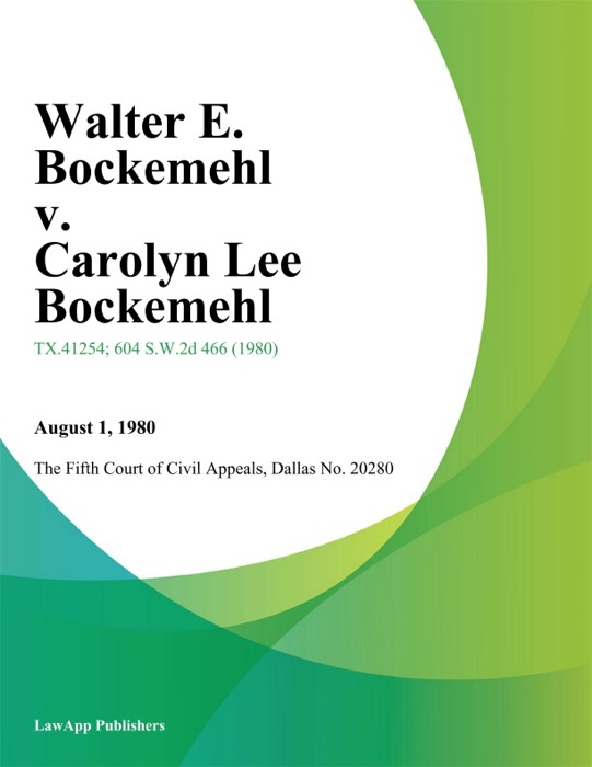 Walter E. Bockemehl v. Carolyn Lee Bockemehl