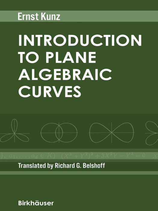 Introduction to Plane Algebraic Curves