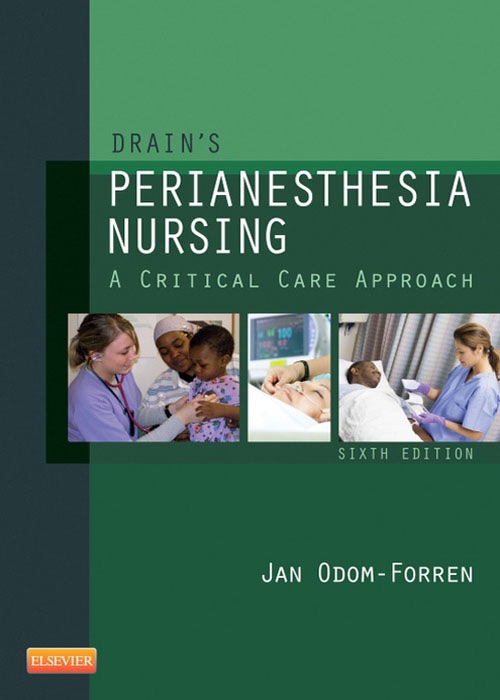 Drain's PeriAnesthesia Nursing - E-Book