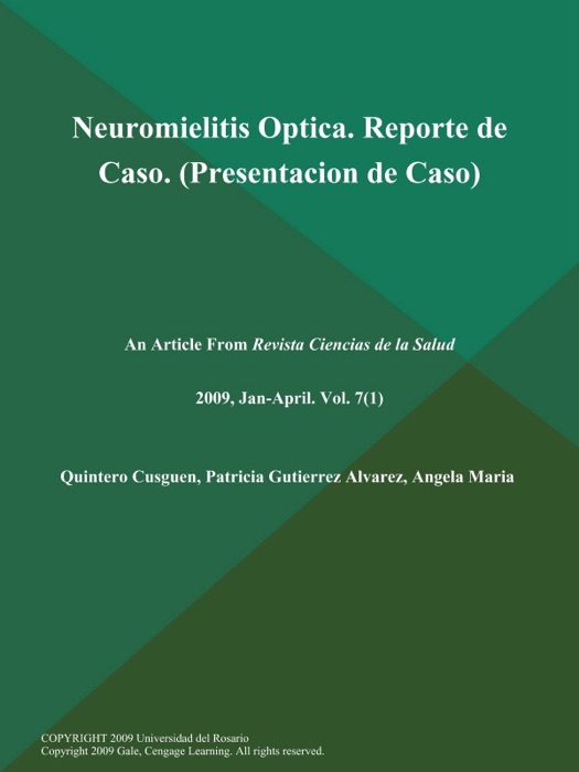 Neuromielitis Optica. Reporte de Caso (Presentacion de Caso)