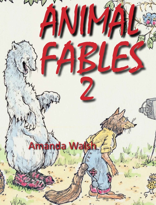 Animal Fables 2